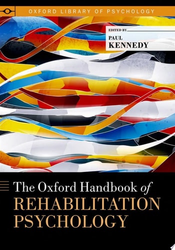 The Oxford Handbook of Rehabilitation Psychology