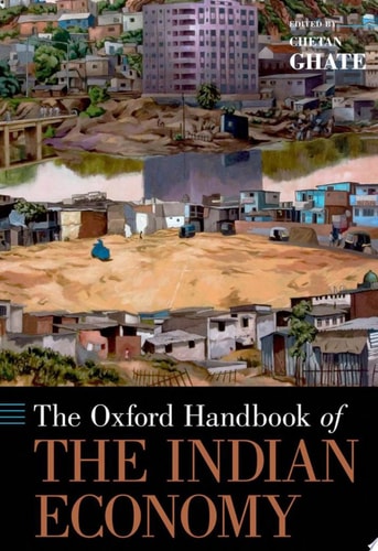 The Oxford Handbook of the Indian Economy
