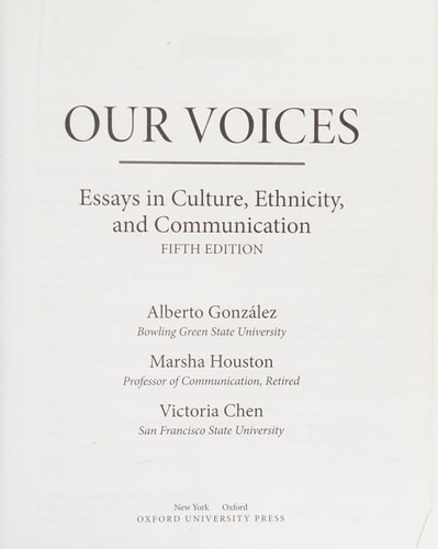Our Voices: Essays in Culture, Ethnicity, and Communication