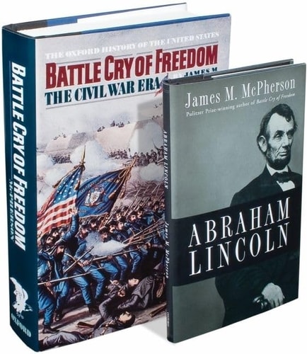 The McPherson Civil War Set: Consisting of Abraham Lincoln and Battle Cry of Freedom