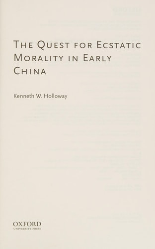 The Quest for Ecstatic Morality in Early China