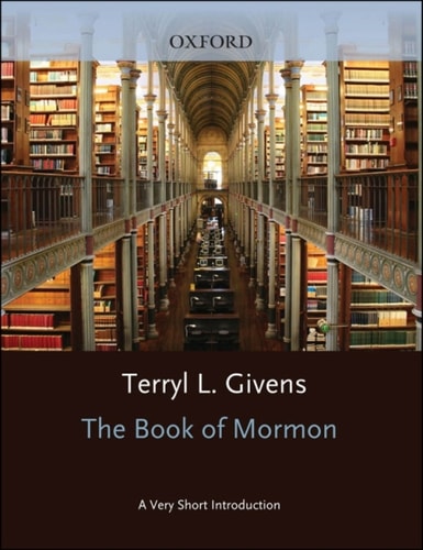The Book of Mormon: A Very Short Introduction