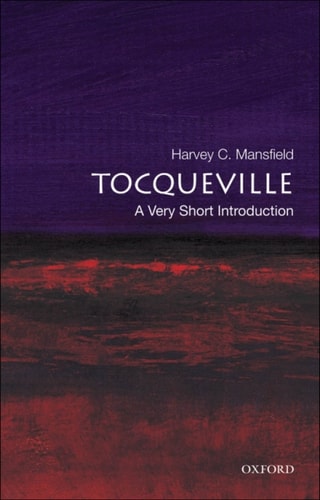Tocqueville: A Very Short Introduction