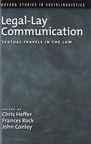 Legal-Lay Communication: Textual Travels in the Law