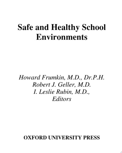 Safe and Healthy School Environments