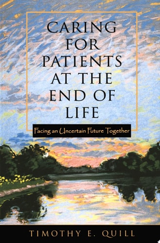 Caring for Patients at the End of Life