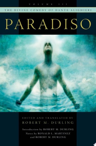 The Divine Comedy of Dante Alighieri: Paradiso