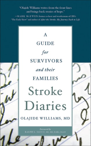 Stroke Diaries: A Guide for Survivors and their Families