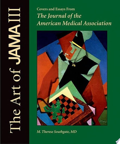 The Art of JAMA: Covers and Essays from The Journal of the American Medical Association, Volume III