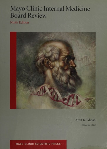 Mayo Clinic Internal Medicine Board Review