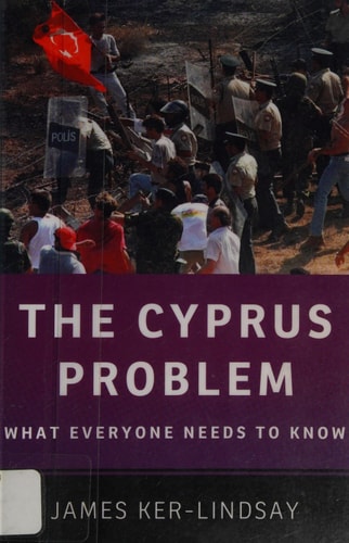 The Cyprus Problem: What Everyone Needs to Know