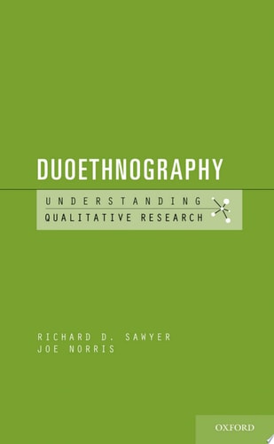 Duoethnography: Understanding Qualitative Research