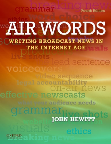 Air Words: Writing Broadcast News in the Internet Age