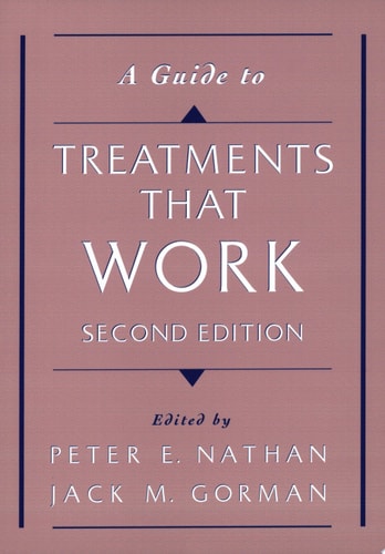 A Guide to Treatments that Work