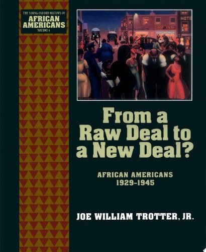 From a Raw Deal to a New Deal African Americans 1929-1945