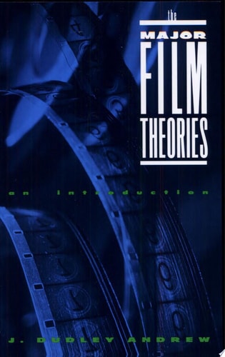 The Major Film Theories