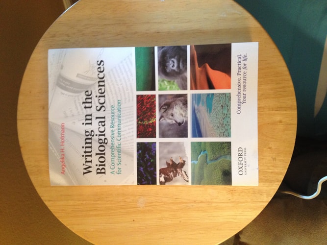 Writing in the Biological Sciences: A Comprehensive Resource for Scientific Communication