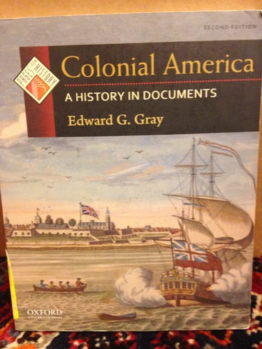 Colonial America: A History in Documents