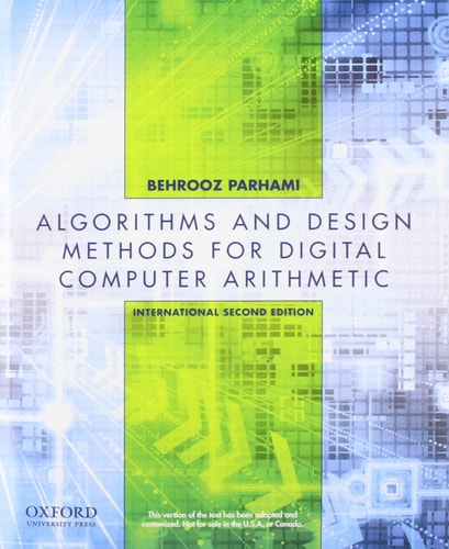 Computer Arithmetic: Algorithms and Hardware Designs