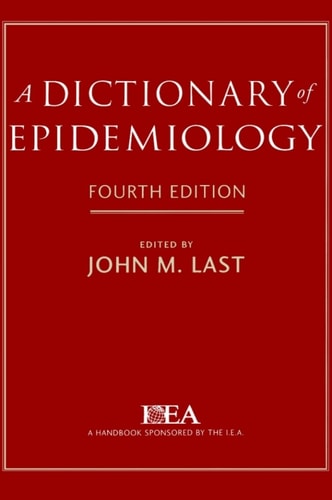 A Dictionary of Epidemiology