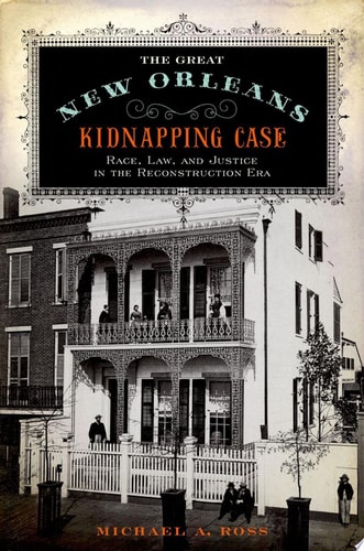 The Great New Orleans Kidnapping Case
