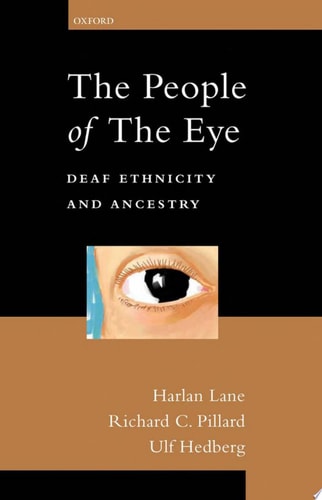 The People of the Eye Deaf Ethnicity and Ancestry
