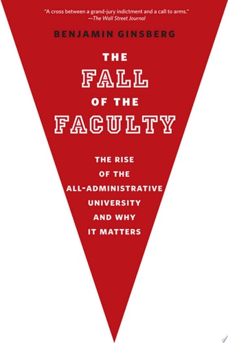 The Fall of the Faculty