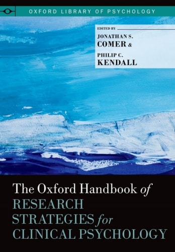 The Oxford Handbook of Research Strategies for Clinical Psychology