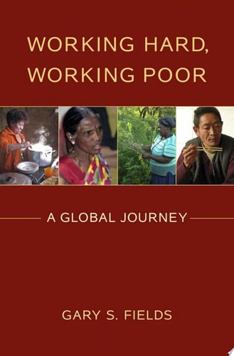 Working Hard, Working Poor A Global Journey