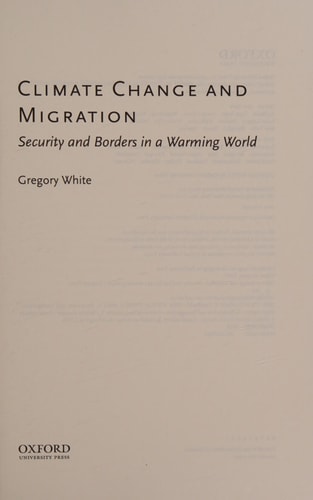 Climate Change and Migration: Security and Borders in a Warming World