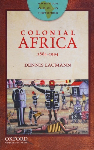 Colonial Africa: 1884-1994