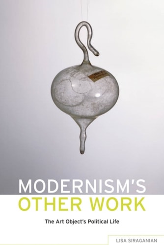 Modernism's Other Work