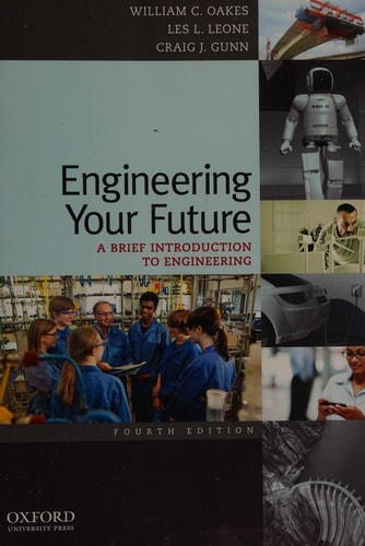 Engineering Your Future: A Brief Introduction to Engineering