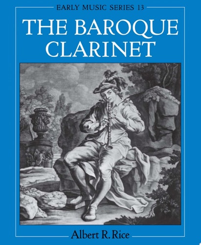 The Baroque Clarinet