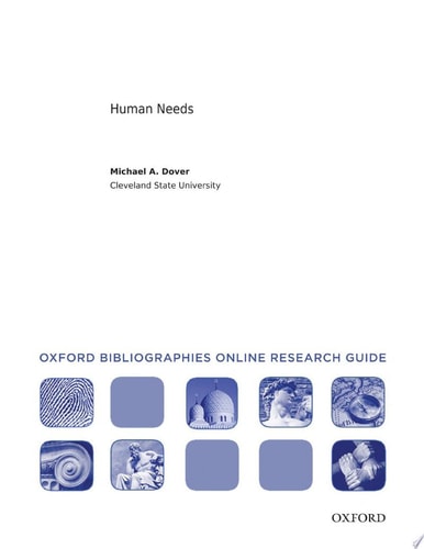 Human Needs: Oxford Bibliographies Online Research Guide