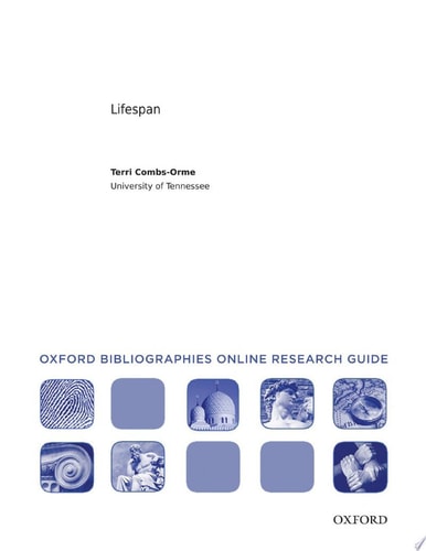 Life Span: Oxford Bibliographies Online Research Guide