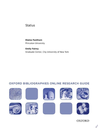 Statius: Oxford Bibliographies Online Research Guide