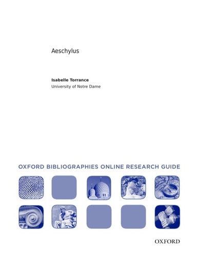 Aeschylus: Oxford Bibliographies Online Research Guide