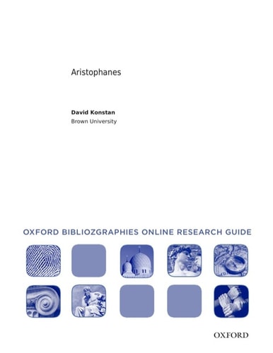 Aristophanes: Oxford Bibliographies Online Research Guide