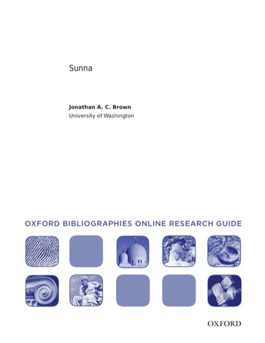 Sunna: Oxford Bibliographies Online Research Guide