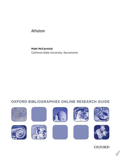 Atheism: Oxford Bibliographies Online Research Guide