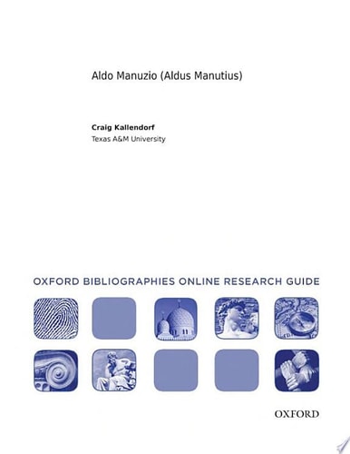 Aldo Manuzio: Oxford Bibliographies Online Research Guide