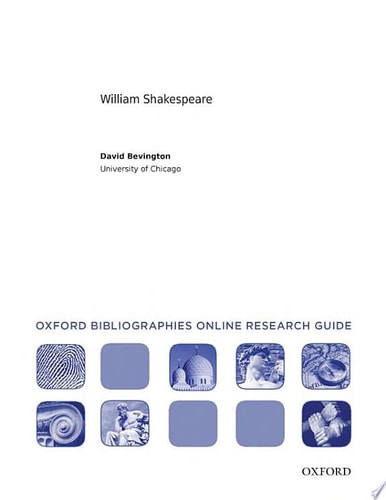 William Shakespeare: Oxford Bibliographies Online Research Guide