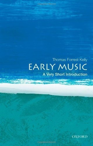 Early Music: A Very Short Introduction