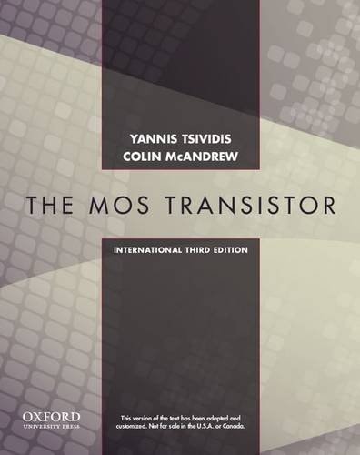 Operation and Modeling of the MOS Transistor