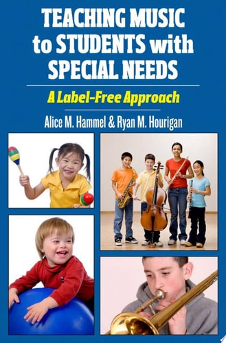 Teaching Music to Students with Special Needs A Label-Free Approach