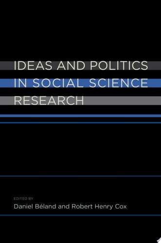 Ideas and Politics in Social Science Research