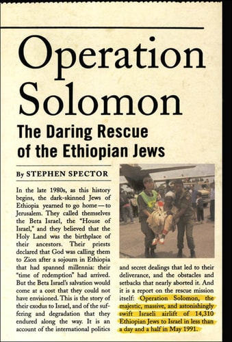 Operation Solomon: The Daring Rescue of the Ethiopian Jews
