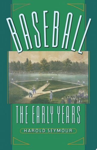 Baseball: The Early Years