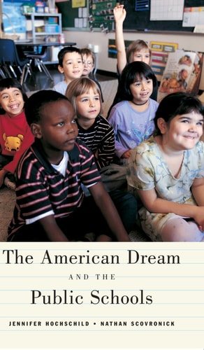 The American Dream and the Public Schools